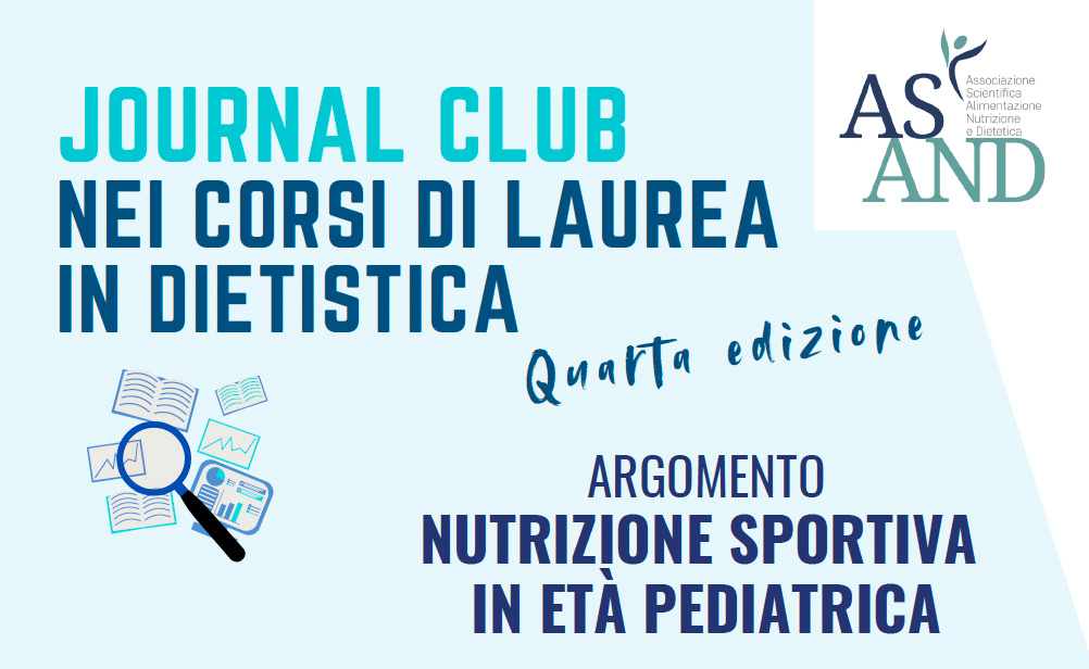 Journal Club ASAND – Quarta Edizione Nutrizione sportiva in età pediatrica