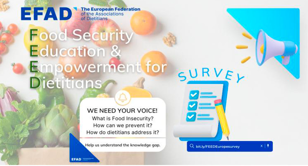 Survey EFAD - FEED EUROPE, Food security Education & Empowerment for Dietitians