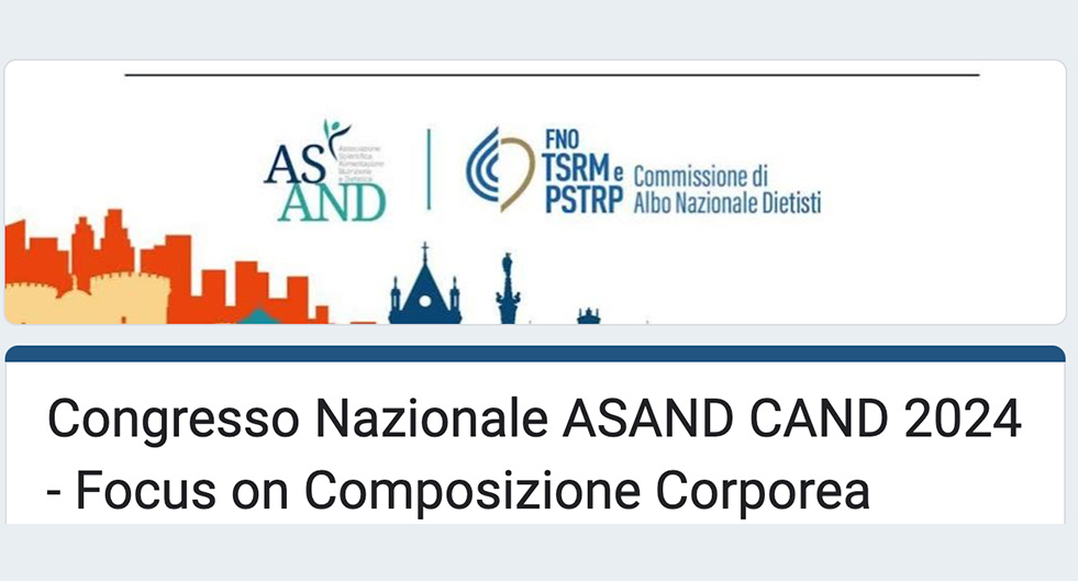 Congresso Nazionale ASAND CAND 2024 - Focus on Composizione 	Corporea